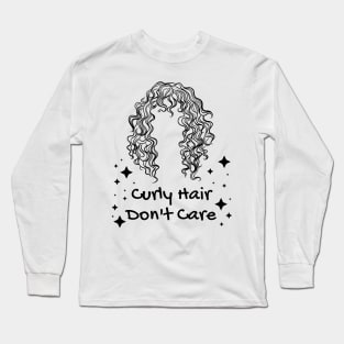 Cute Curly-Haired Women, Curly Hair Don't Care Long Sleeve T-Shirt